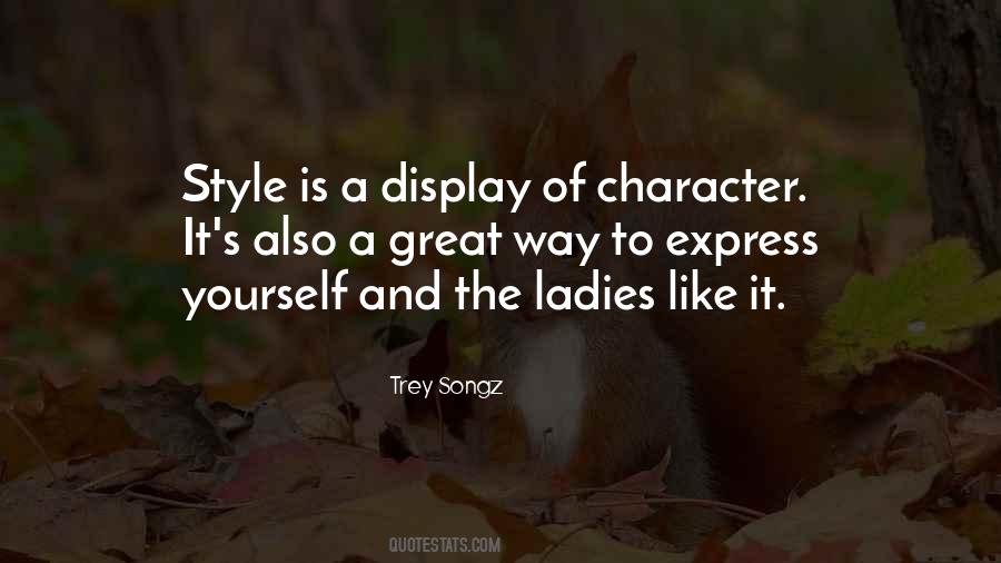 I Like Your Style Quotes #116744