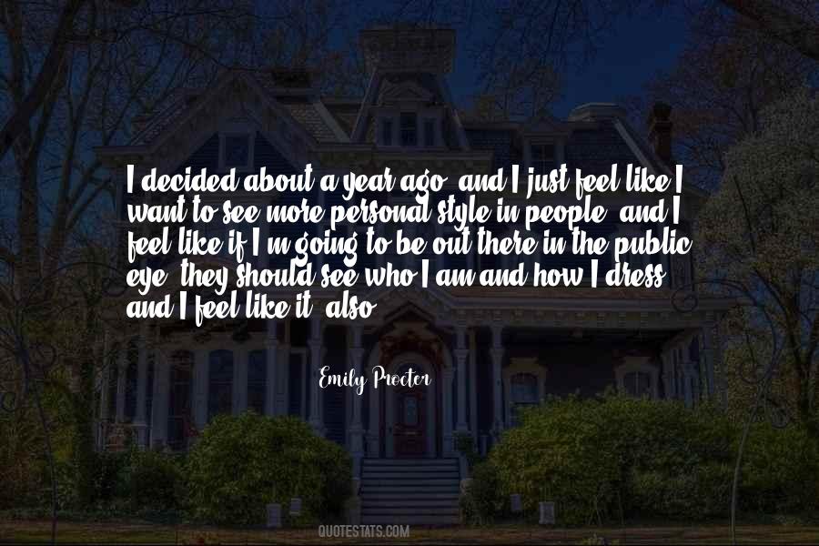 I Like Your Style Quotes #145088