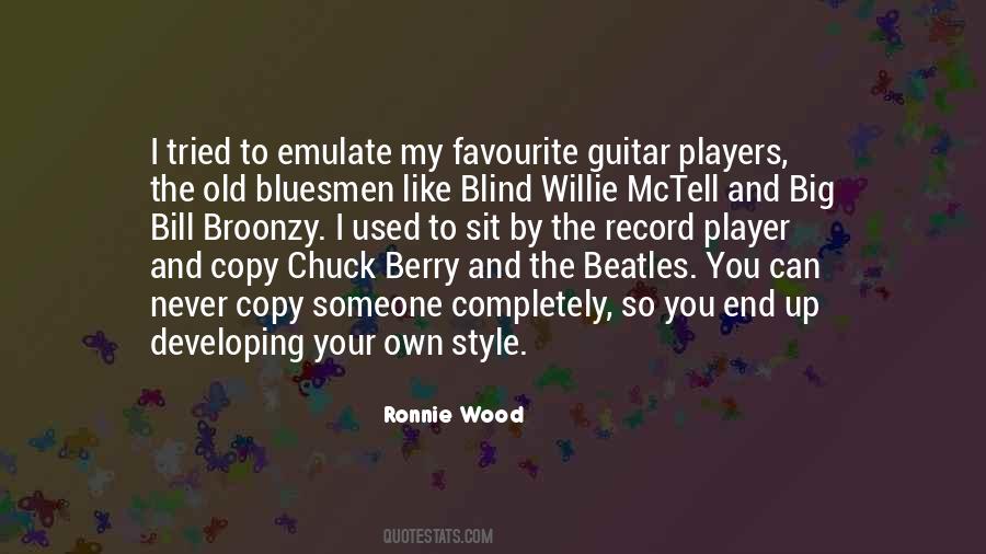 I Like Your Style Quotes #1532724