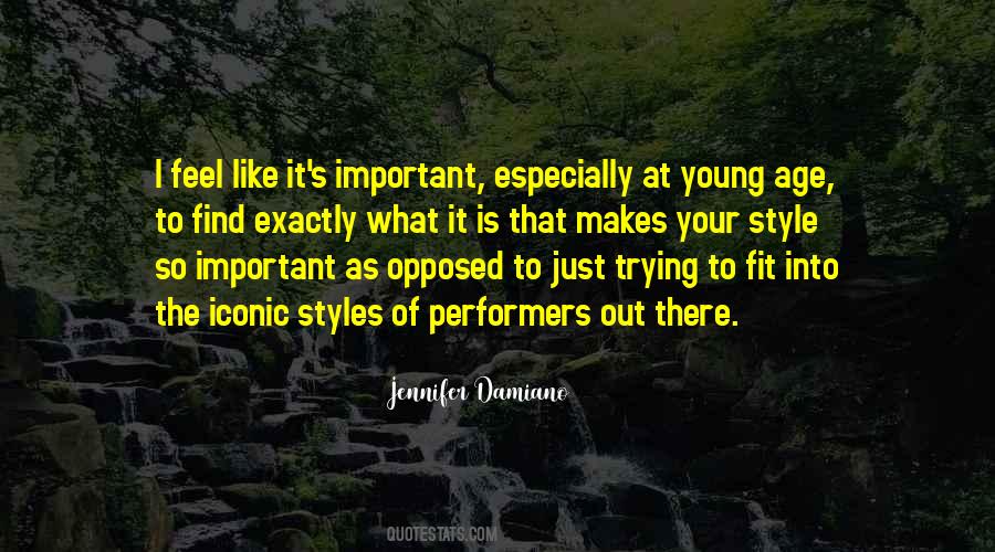 I Like Your Style Quotes #1722331