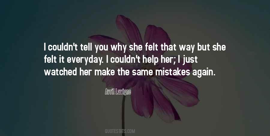 Same Mistakes Again Quotes #1872671