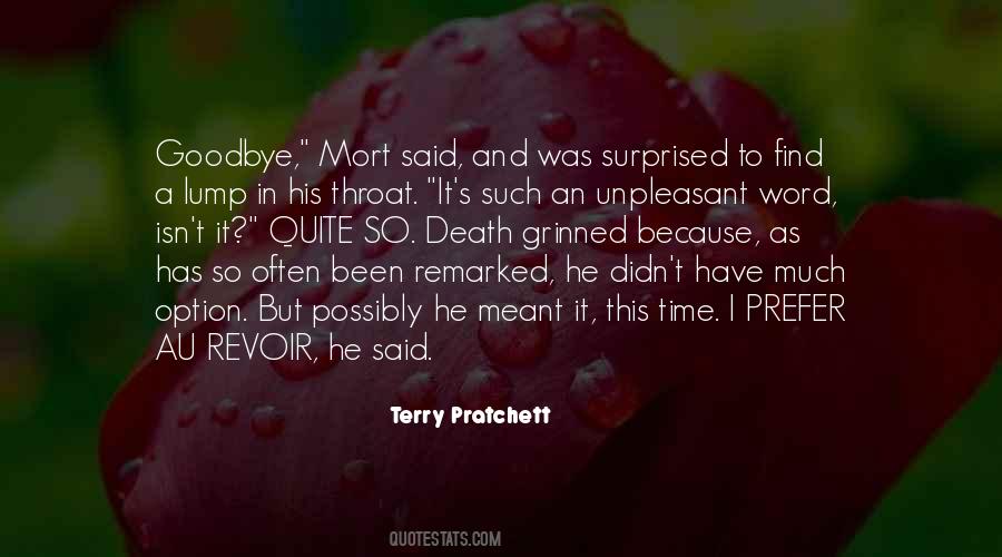 Terry Pratchett Goodbye Quotes #1644193