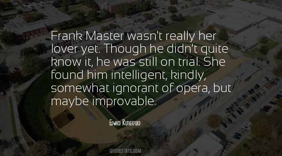 Quotes About Improvable #485821