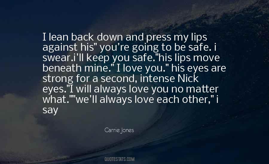 I Swear I Love You Quotes #1258481