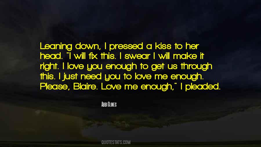 I Swear I Love You Quotes #874548