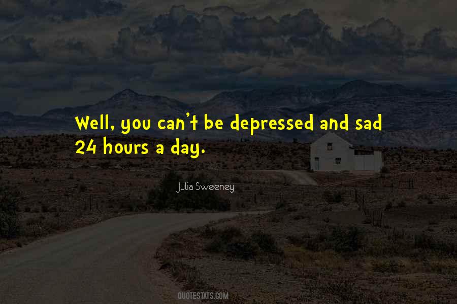 24 Hours A Day Quotes #1817347