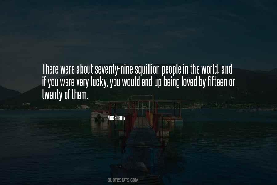 Being Loved By You Quotes #1005168