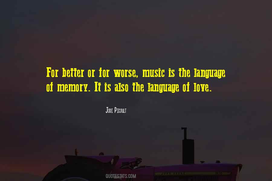 Quotes About Better Memory #1247319