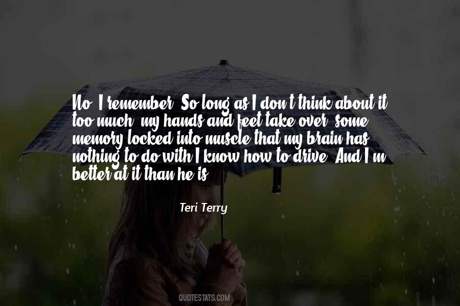 Quotes About Better Memory #1269040