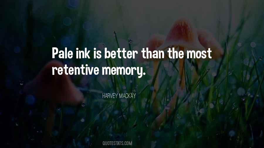Quotes About Better Memory #151456