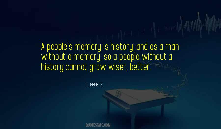 Quotes About Better Memory #1828961