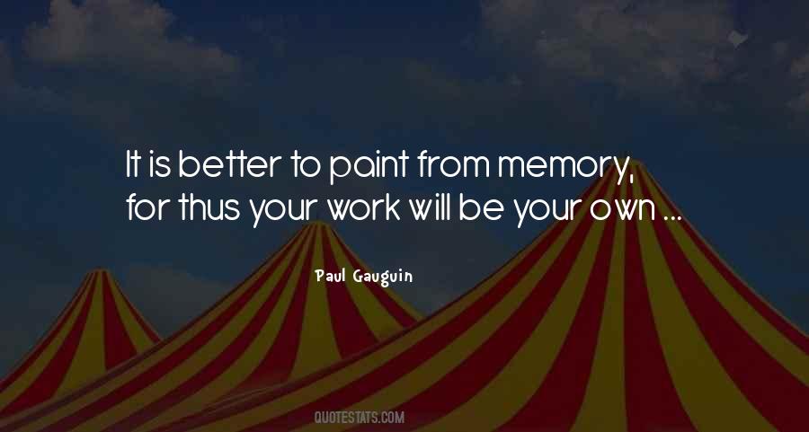 Quotes About Better Memory #217170