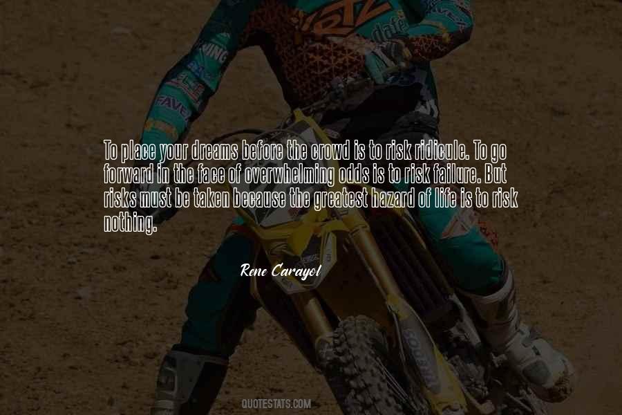 Risk Of Failure Quotes #1097919