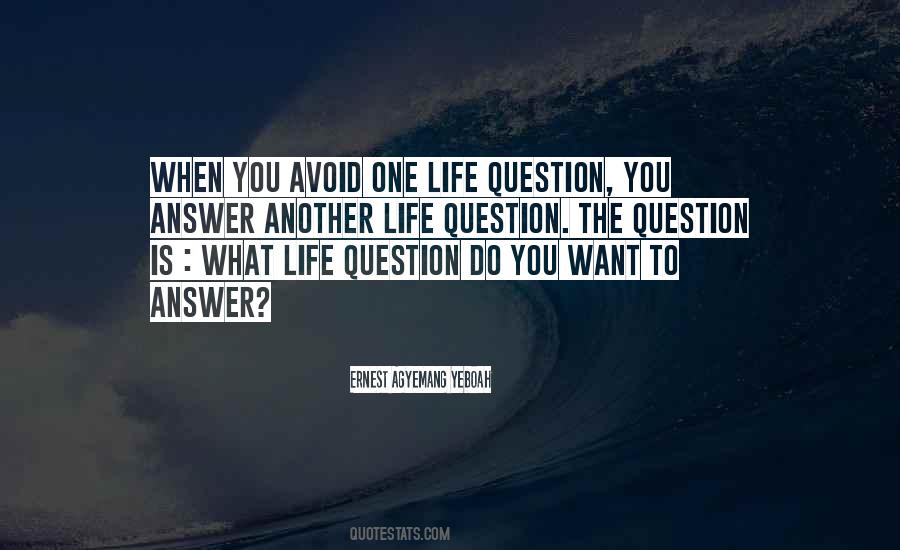 Do What You Want In Life Quotes #663861