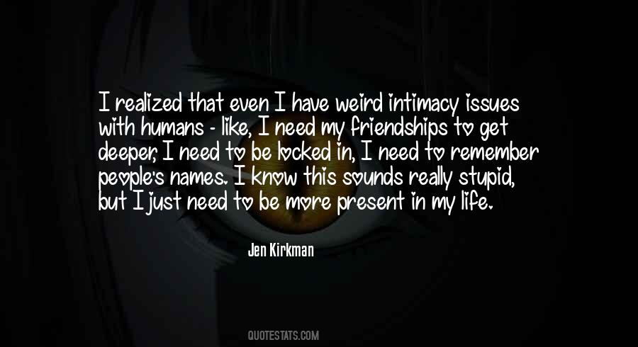 Get Weird Quotes #1625104