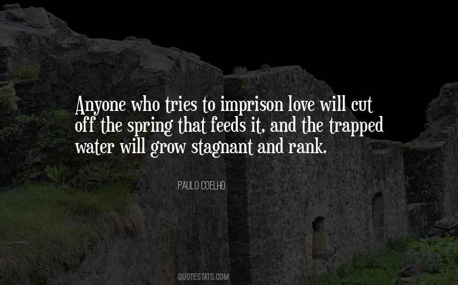 Quotes About Imprison #1641983