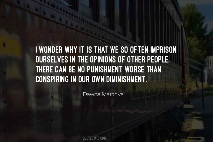 Quotes About Imprison #320319
