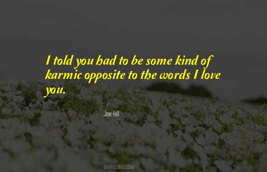 Karmic Love Quotes #1371059