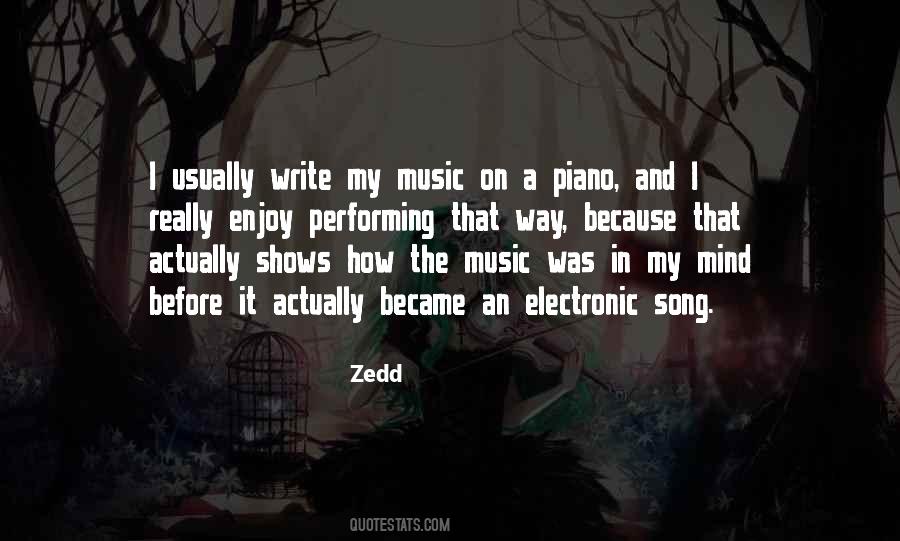 Electronic Music Song Quotes #1753525