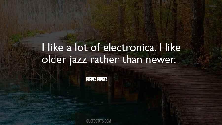 Electronica Quotes #419395