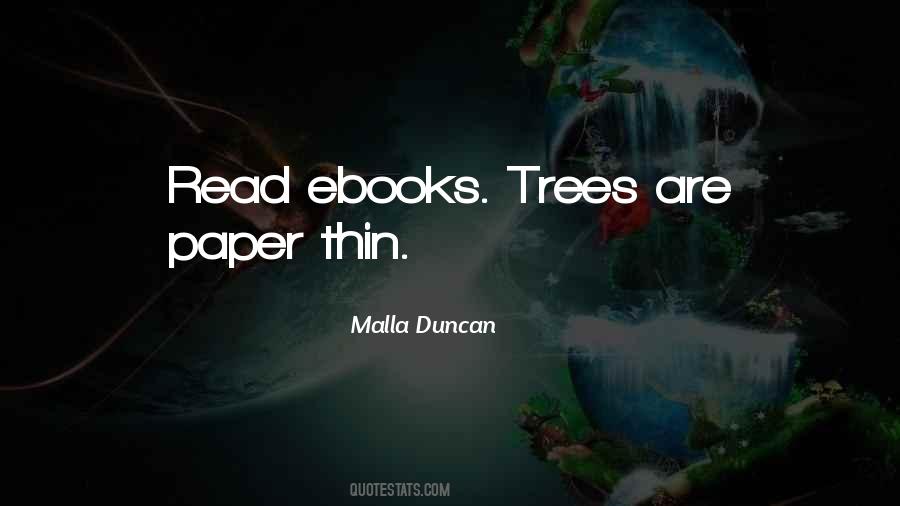 Trees Are Quotes #1346192