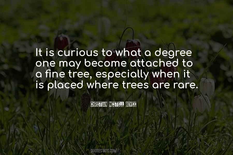 Trees Are Quotes #1514464