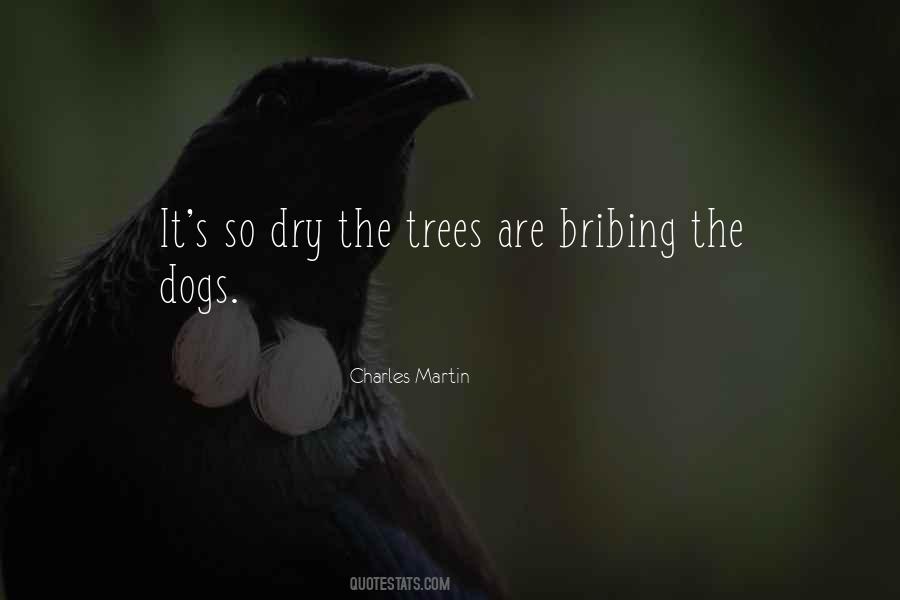 Trees Are Quotes #1665450