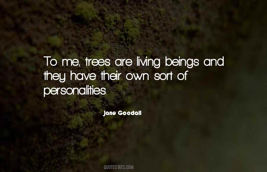 Trees Are Quotes #1736214