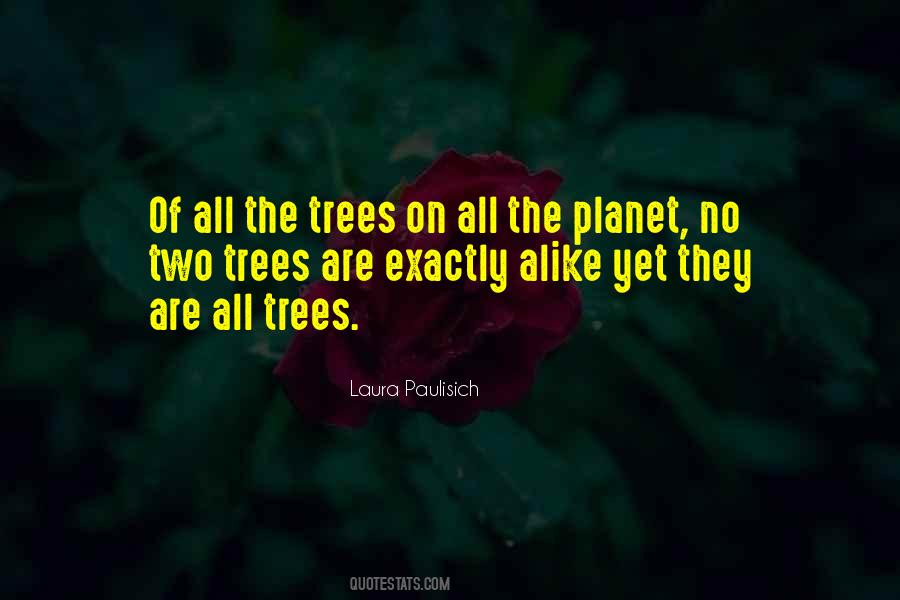 Trees Are Quotes #1759591