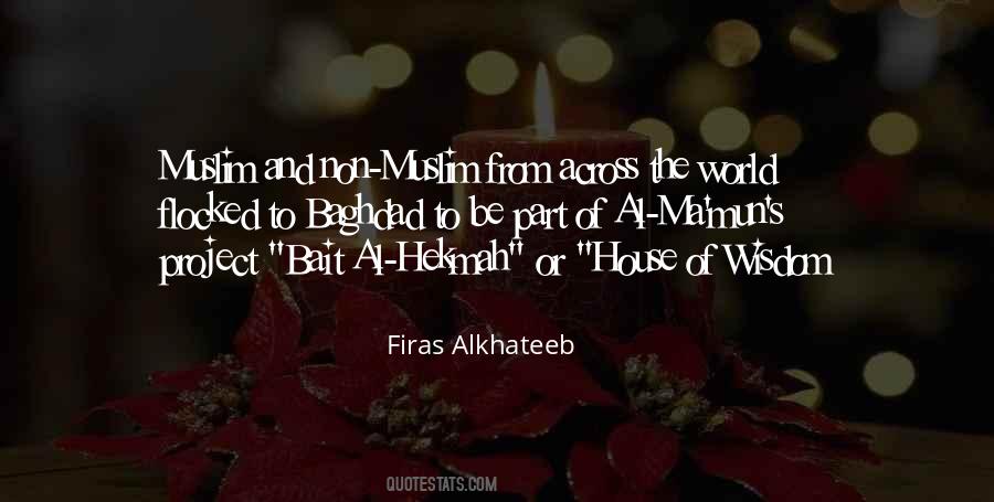 Islam Wisdom Quotes #1565503