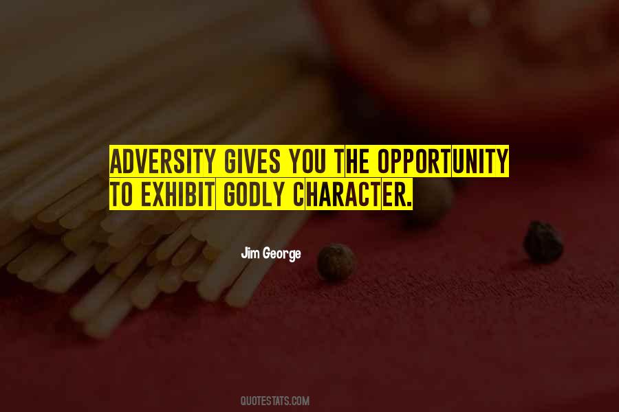 God Gives Opportunity Quotes #291865