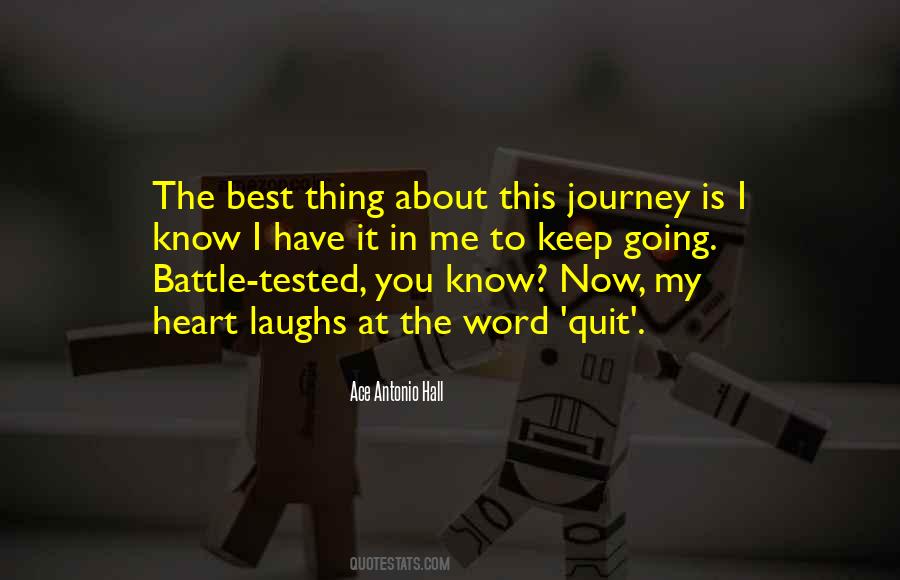 The Best Thing In My Life Quotes #1792291