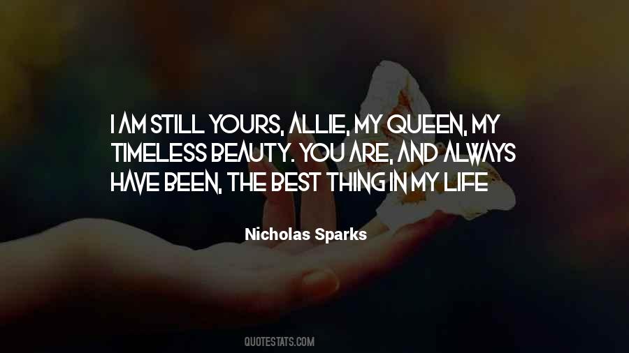 The Best Thing In My Life Quotes #791838