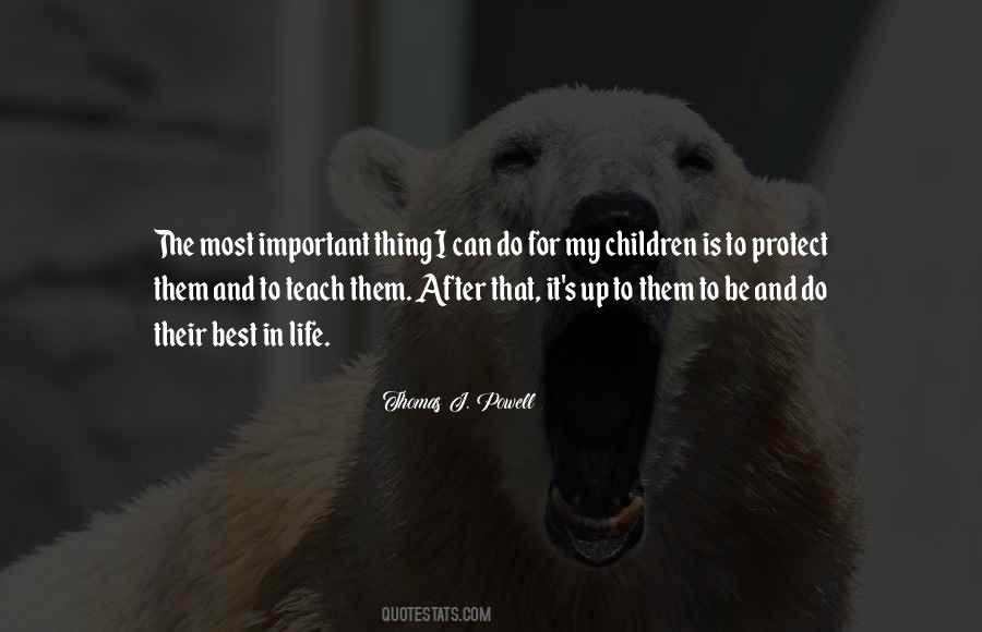 The Best Thing In My Life Quotes #856962