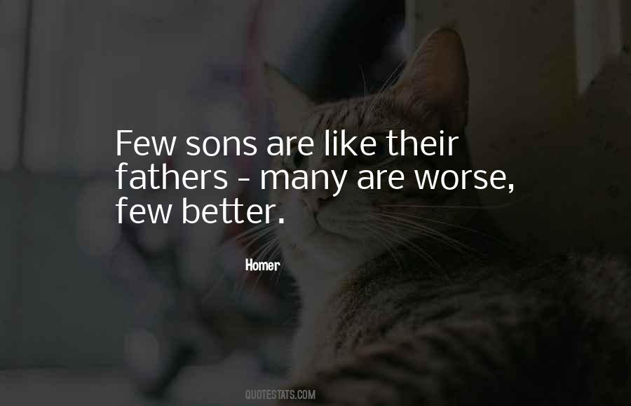 Fathers Are Like Quotes #1563596
