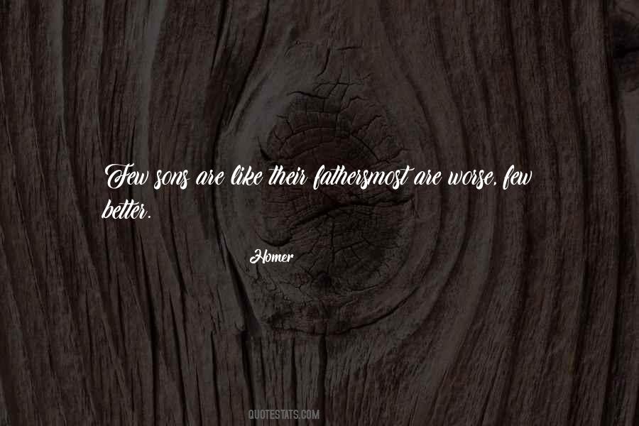 Fathers Are Like Quotes #817452