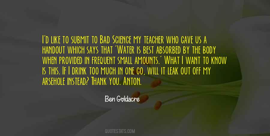 You Drink Too Much Quotes #1839595