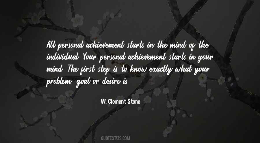 Starts With The First Step Quotes #569907