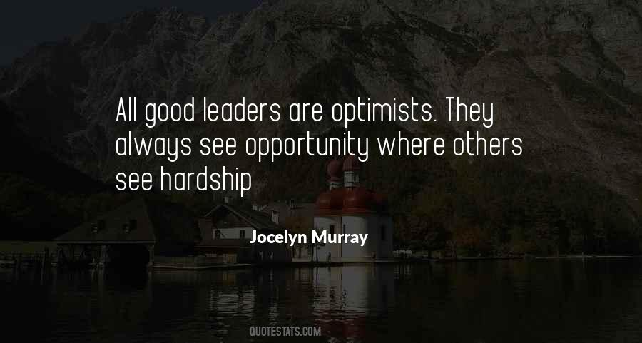 Leadership Opportunity Quotes #535976