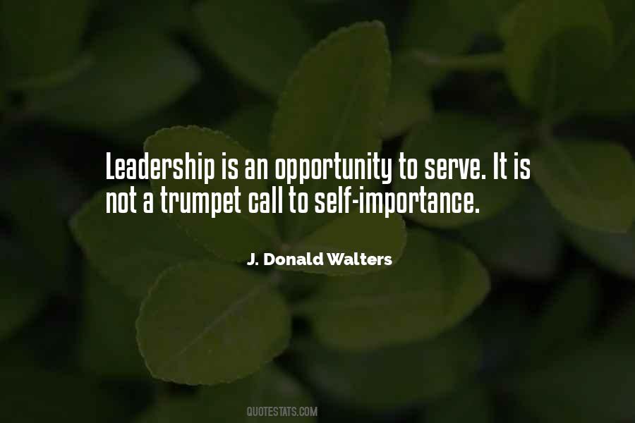 Leadership Opportunity Quotes #957560