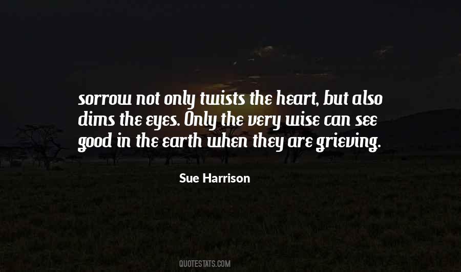 Grieving Heart Quotes #589202