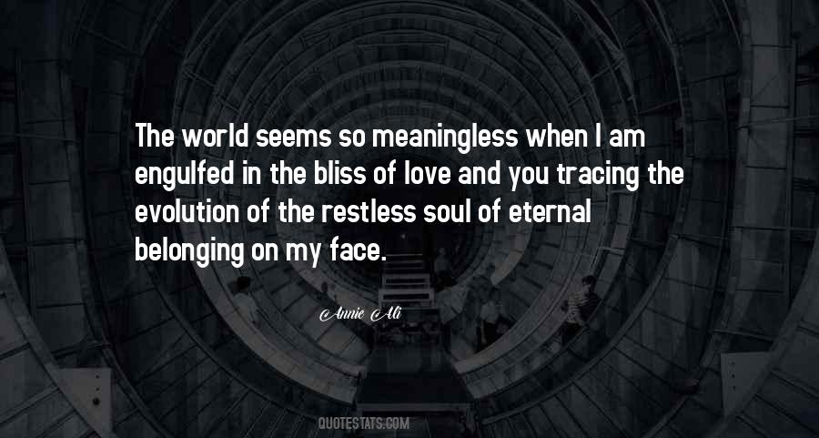 Soul Bliss Quotes #1181120