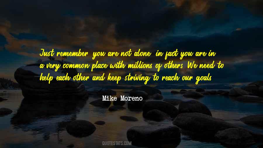 We Need To Help Each Other Quotes #852344