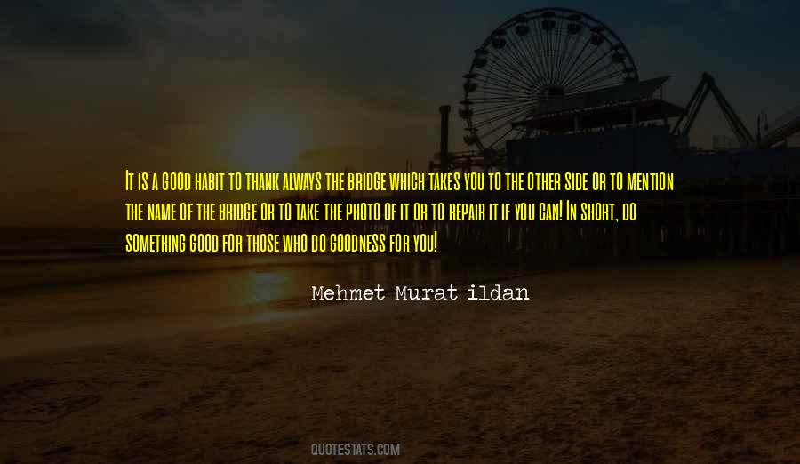 Those Who Do Good Quotes #1057870