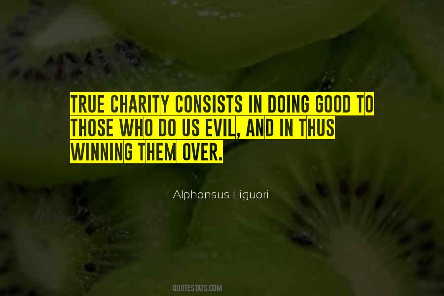 Those Who Do Good Quotes #1237370