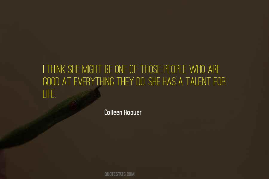 Those Who Do Good Quotes #1839318