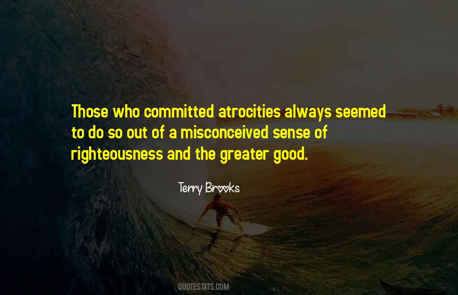 Those Who Do Good Quotes #448072