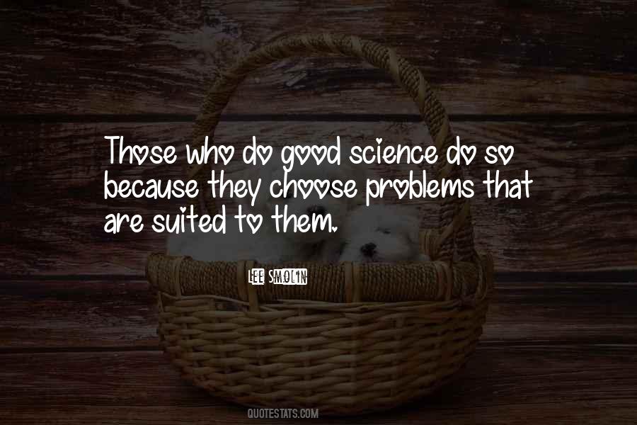Those Who Do Good Quotes #641587