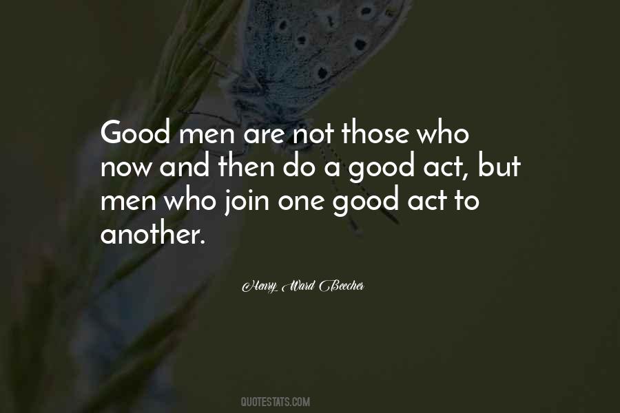 Those Who Do Good Quotes #828533