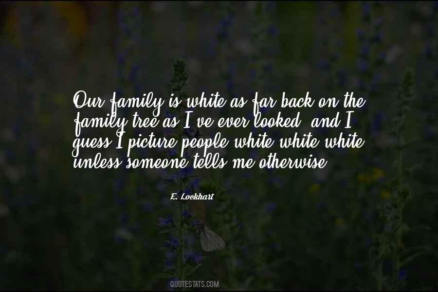 A Family Picture Quotes #1666021